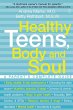 Healthy Teens, Body and Soul - Bild 1