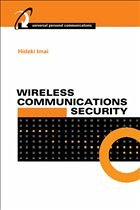 Wireless Communications Security - Imai, Hideki