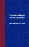 Cuba's Aborted Reform
