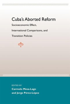 Cuba's Aborted Reform - Mesa-Lago, Carmelo; Pérez-López, Jorge F