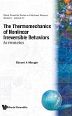 The Thermomechanics of Nonlinear Irreversible Behaviors