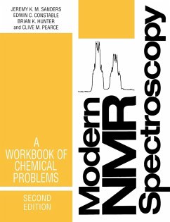 Modern NMR Spectroscopy - Sanders, Jeremy K. M.; Hunter, Brian K.; Constable, Edwin C.
