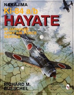 Nakajima Ki-84 A/B Hayate in Japanese Army Air Force Service - Bueschel, Richard M.