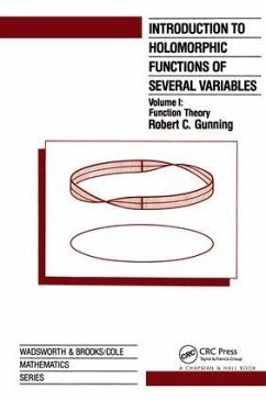 Introduction to Holomorphic Functions of Several Variables, Volume I - Gunning, R.C.