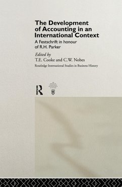 The Development of Accounting in an International Context - Cooke, T.E. / Nobes, C.W. (eds.)