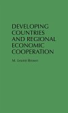 Developing Countries and Regional Economic Cooperation