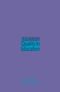 Improving Quality in Education - Bayne-Jardine, Colin; Bayne-Jardine; Hoy, Charles