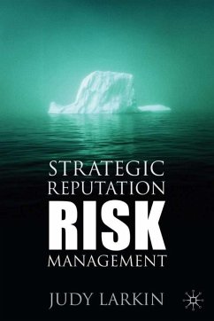 Strategic Reputation Risk Management - Larkin, J.