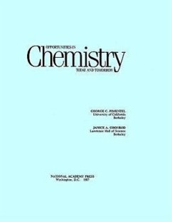 Opportunities in Chemistry - Division on Engineering and Physical Sciences; Commission on Physical Sciences Mathematics and Applications; Coonrod, Janice A; Pimentel, George C