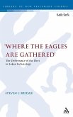 Where the Eagles Are Gathered