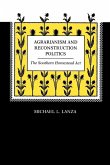 Agrarianism and Reconstruction Politics Agrarianism and Reconstruction Politics