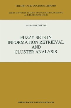 Fuzzy Sets in Information Retrieval and Cluster Analysis - Miyamoto, S.