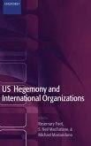 Us Hegemony and International Organizations