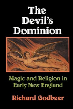The Devil's Dominion - Godbeer, Richard