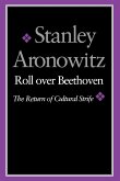 Roll Over Beethoven: The Return of Cultural Strife