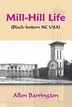 Mill-Hill Life: (Black-Bottom Nc Usa) - Barrington, Allen