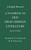 A Handbook on Old High German Literature