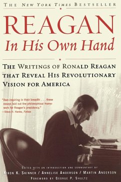 Reagan, in His Own Hand - Skinner, Kiron K.