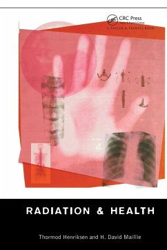 Radiation and Health - Henriksen, Thormod; Maillie, David H