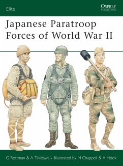 Japanese Paratroop Forces of World War II - Rottman, Gordon L; Takizawa, Akira