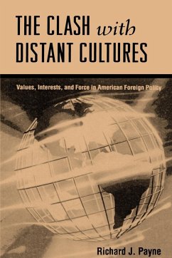 The Clash with Distant Cultures - Payne, Richard J.