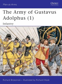 The Army of Gustavus Adolphus (1) - Brzezinski, Richard