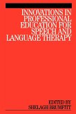 Innovations in Professional Education for Speech and Language Therapy