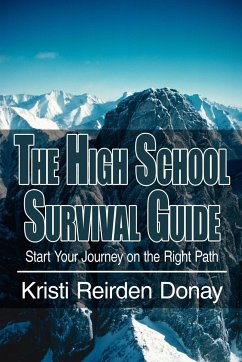 The High School Survival Guide - Donay, Kristi Reirden