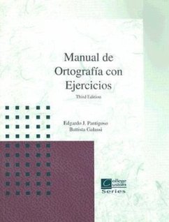 Manual de Ortografio Con Ejercicios - Pantigoso, Edgardo J.; Galassi, Battista