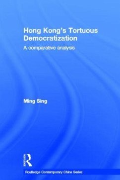 Hong Kong's Tortuous Democratization - Sing, Ming