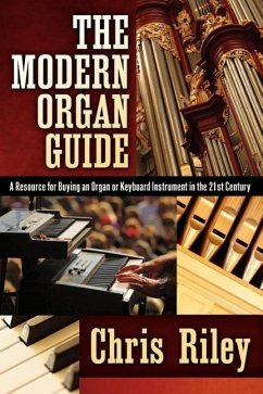 The Modern Organ Guide - Riley, Chris