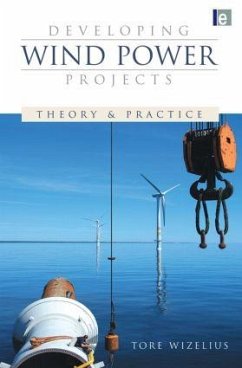 Developing Wind Power Projects - Wizelius, Tore