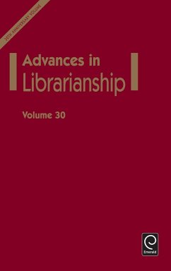 Advances in Librarianship - Nitecki, Danuta A / Abels, Eileen (eds.)