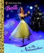 Barbie: The Nutcracker - Golden Books