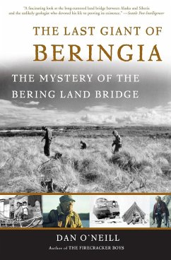 The Last Giant of Beringia - O'Neill, Dan