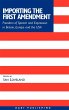 Importing the First Amendment - Bild 1