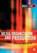 Media Organization and Production - Bild 1