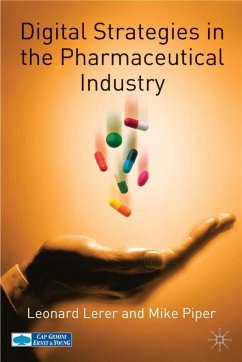 Digital Strategies in the Pharmaceutical Industry - Lerer, L.;Piper, M.