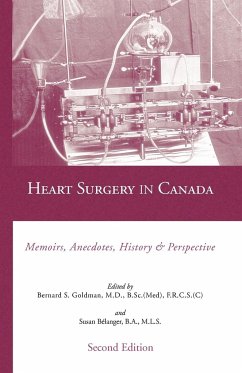 Heart Surgery in Canada - M. D., F. R. C. S. (C ). Bernard Goldman