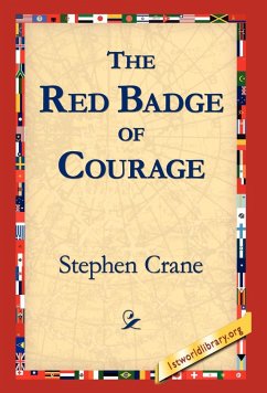 The Red Badge of Courage - Crane, Stephen