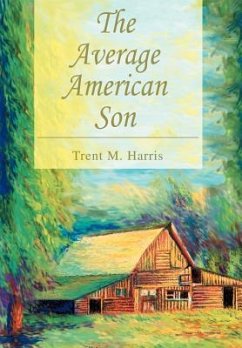 The Average American Son - Harris, Trent M.