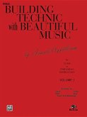 Building Technic with Beautiful Music, Bk 1