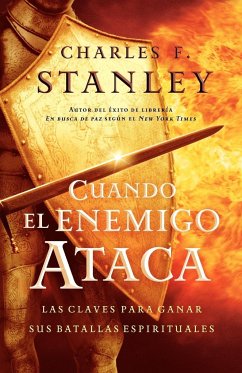 Cuando El Enemigo Ataca - Grupo Nelson; Stanley, Charles F.