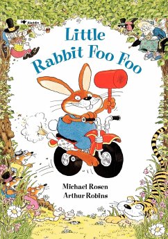 Little Rabbit Foo Foo - Rosen, Michael