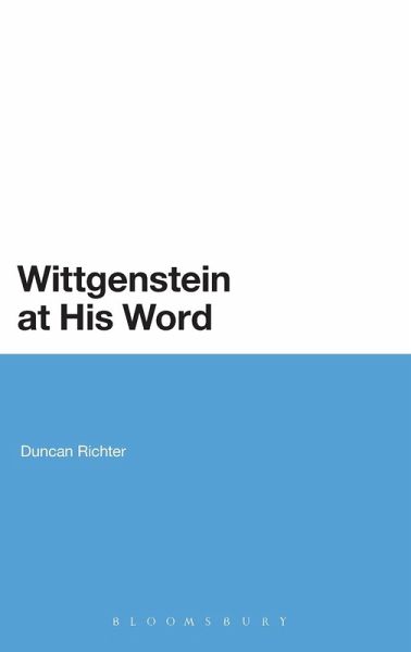 Wittgenstein at His Word Wittgenstein at His Word