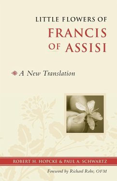 Little Flowers of Francis of Assisi - Hopcke, Robert H.; Schwartz, Paul