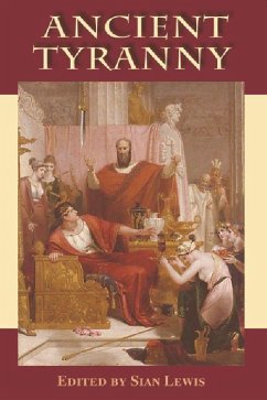 Ancient Tyranny - Lewis, Sian (ed.)