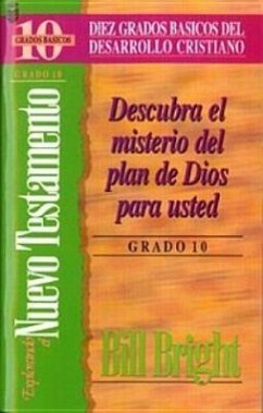 Explorando El Nuevo Testamento (Grado 10) - Bright, B.