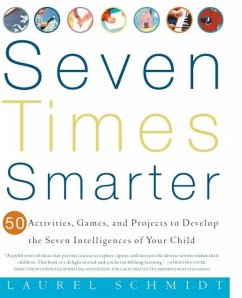 Seven Times Smarter - Schmidt, Laurel