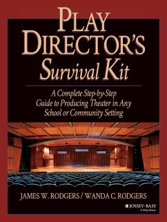Play Director's Survival Kit - Rodgers, James W; Rodgers, Wanda C